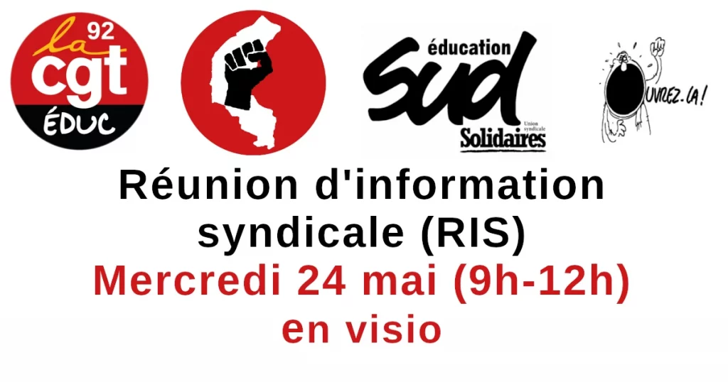 Réunion d&rsquo;information syndicale (RIS)